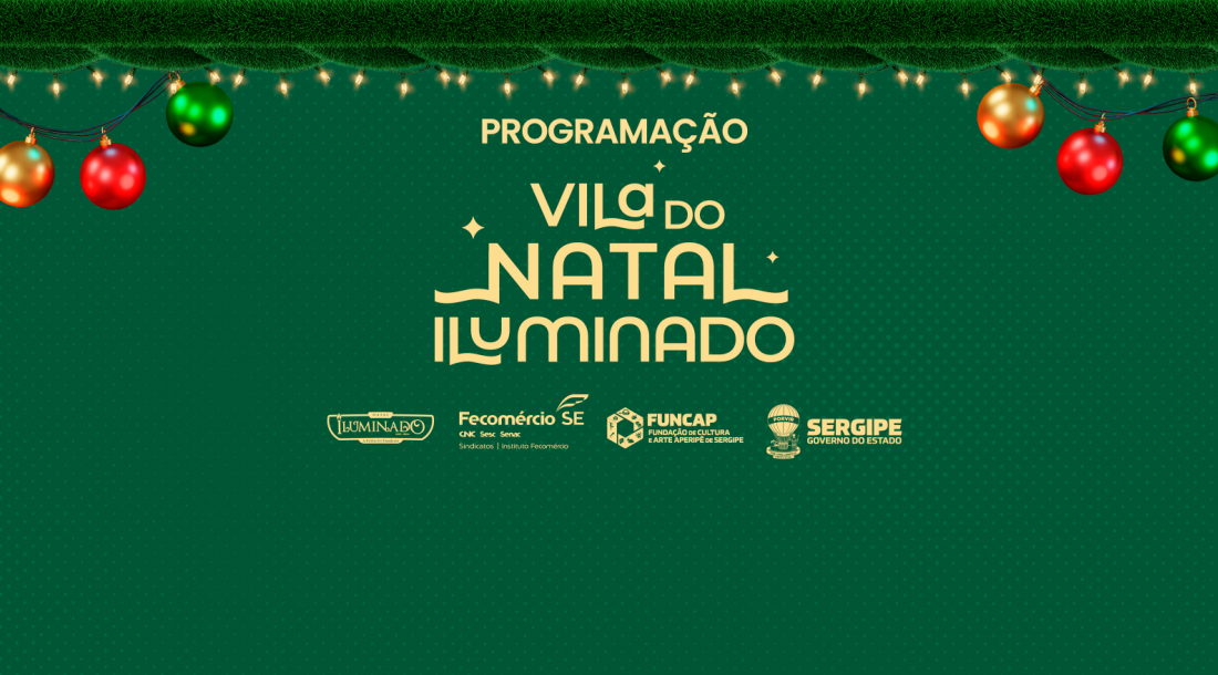 Governo divulga programação da Vila do Natal Iluminado na Orla da Atalaia