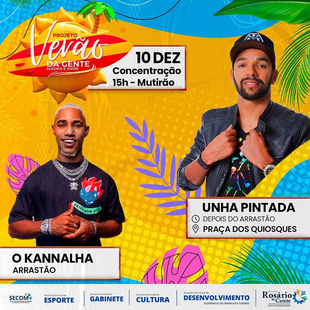 O Kannalha e Unha Pintada fazem abertura do Projeto Verão  de Rosário do Catete
