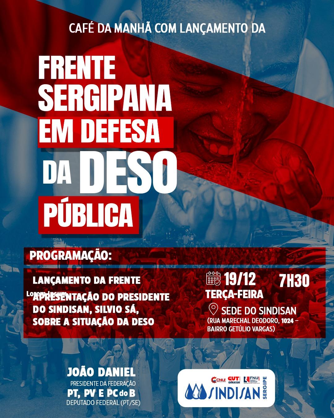 Frente Sergipana em Defesa da DESO Pública será lançada no SINDISAN