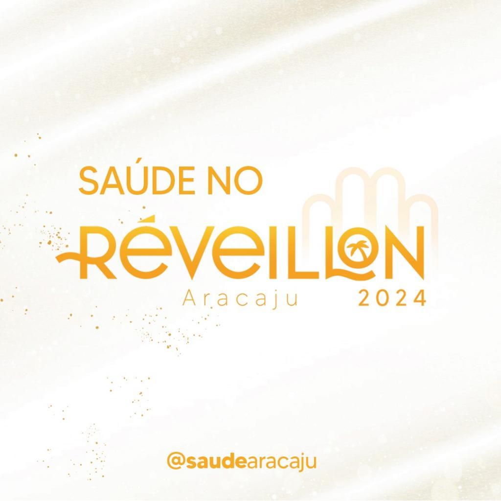 Réveillon 2024: Saúde de Aracaju atuará com Posto Médico