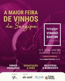 Com apoio da Abrasel, 1ª edição do Sergipe Vinho Show acontece nos dias 12 e 13 deste mês, em Aracaju