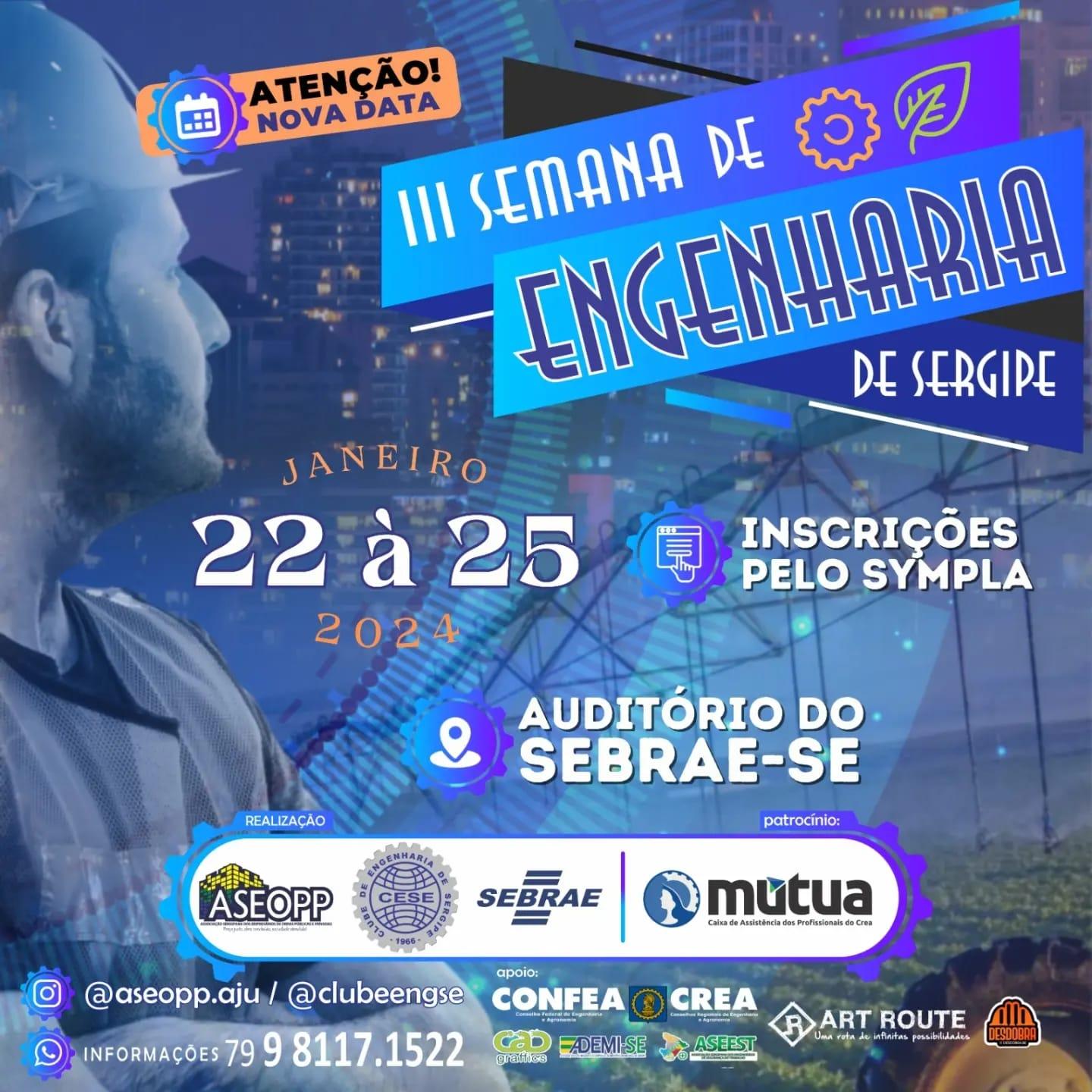 III Semana de Engenharia de Sergipe acontece entre os dias 22 e 25  no auditório do SEBRAE-SE