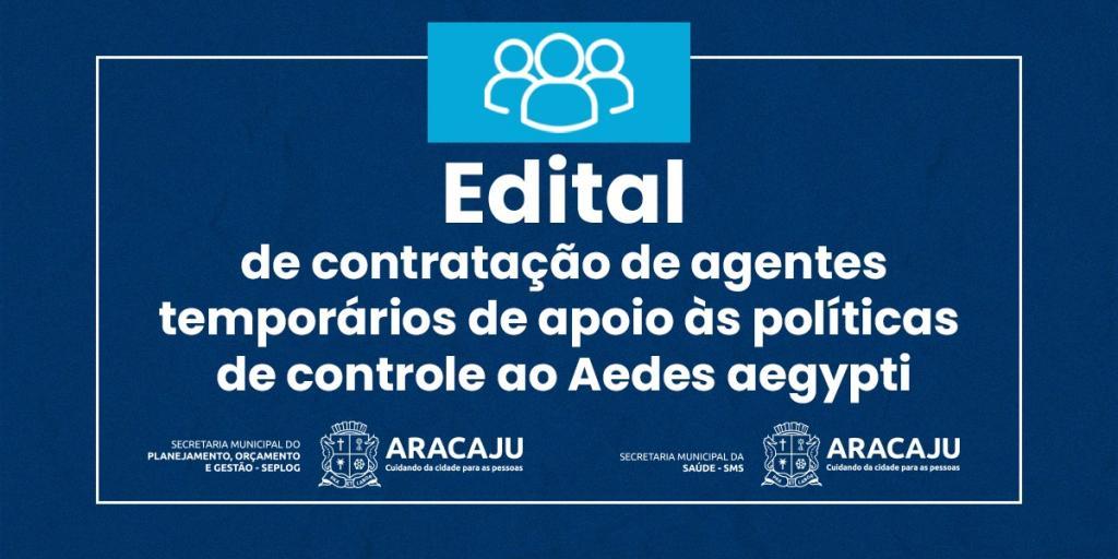 Prefeitura de Aracaju lança edital para Processo Seletivo de agentes de combate ao Aedes aegypti