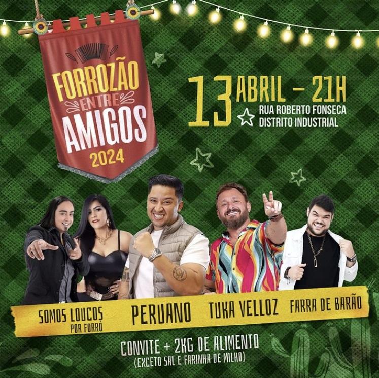 Forrozão entre Amigos abre temporada de festejos juninos no próximo dia 13