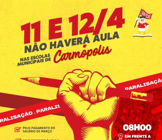 Professores da rede municipal de Carmópolis vão paralisar suas atividades na quinta e sexta-feira
