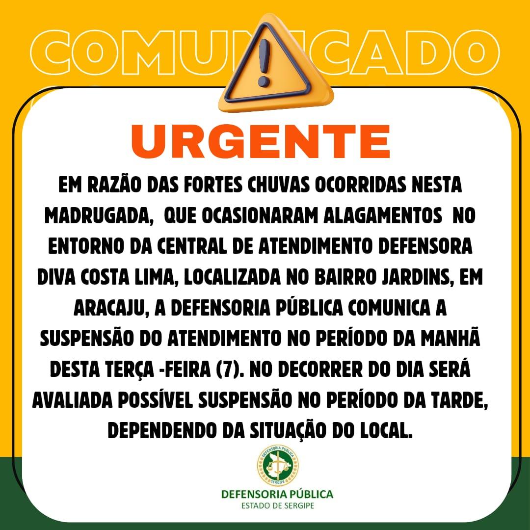 Defensoria publica suspende atendimento por conta das chuvas em Aracaju