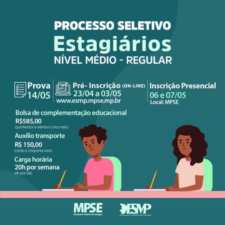 Processo seletivo de estágio de nível médio; MPSE divulga local de prova