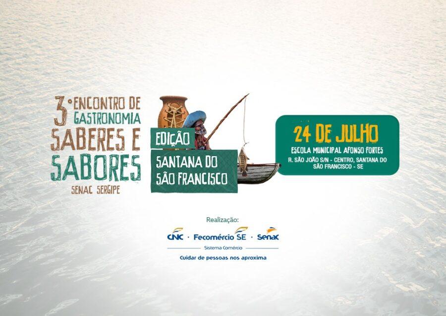 3ª edição do Saberes e Sabores será  em Santana do São Francisco