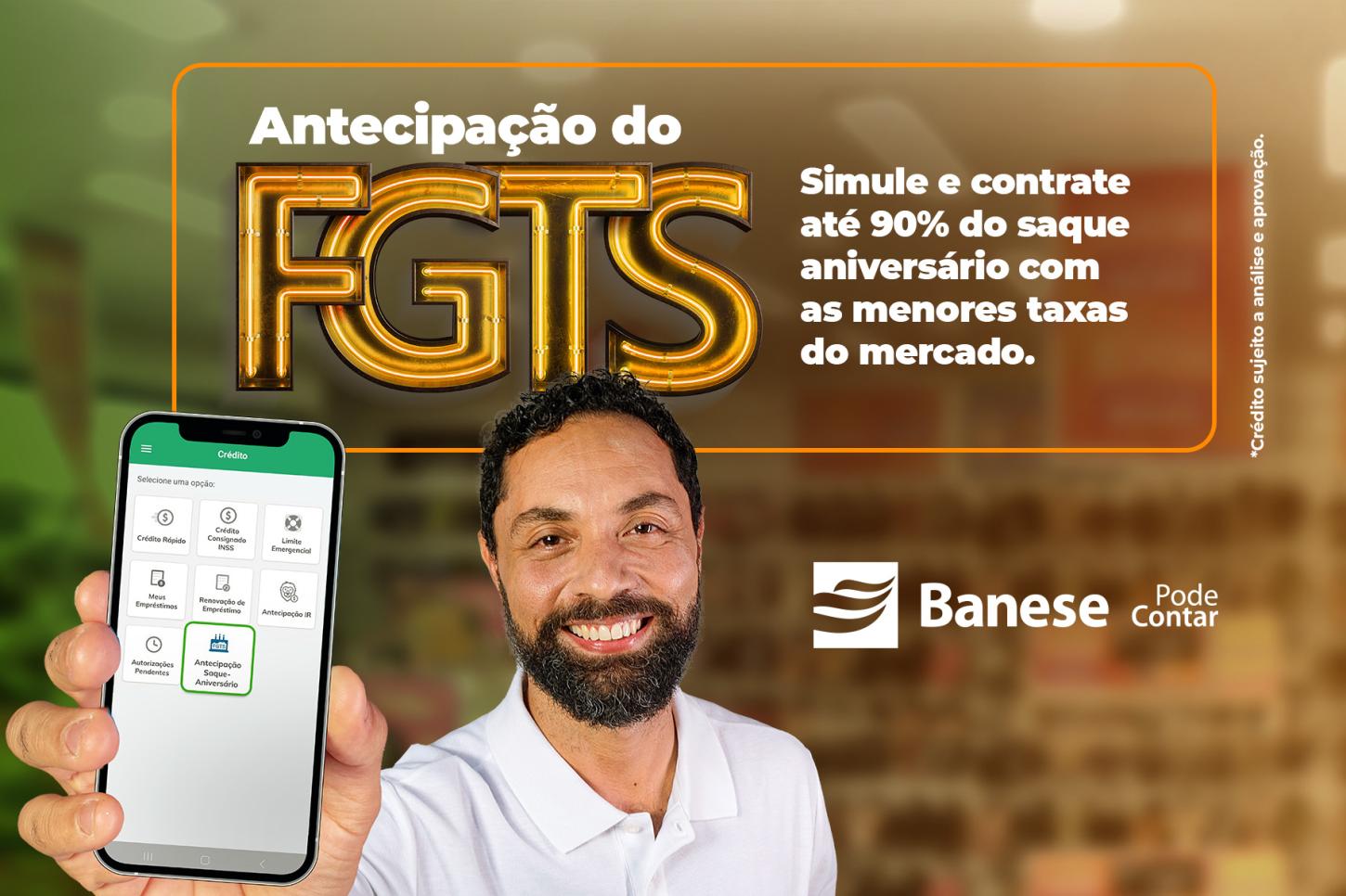 Banese disponibiliza antecipação do Saque-Aniversário FGTS