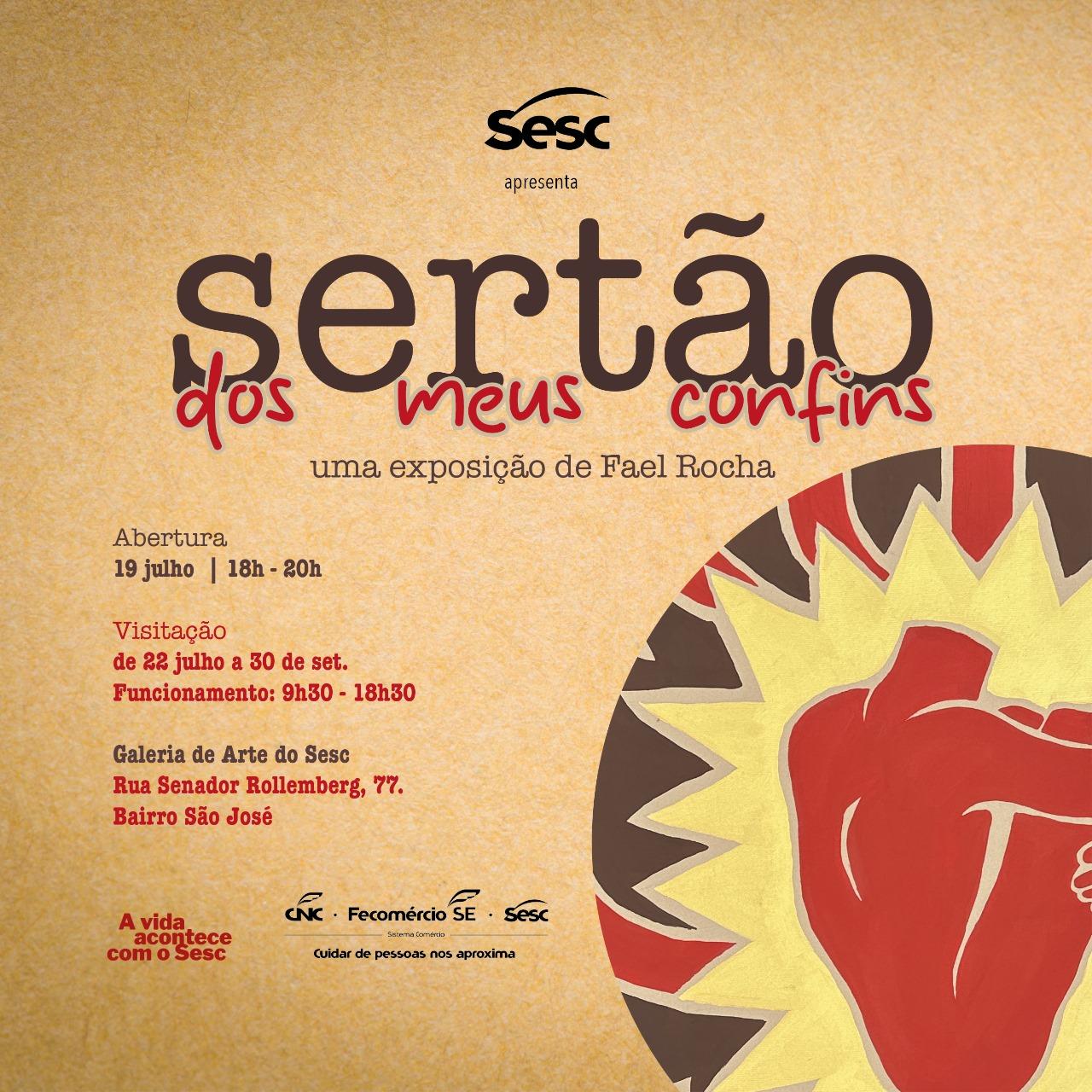 'Sertão dos Meus Confins' entra em cartaz na Galeria de Arte Sesc