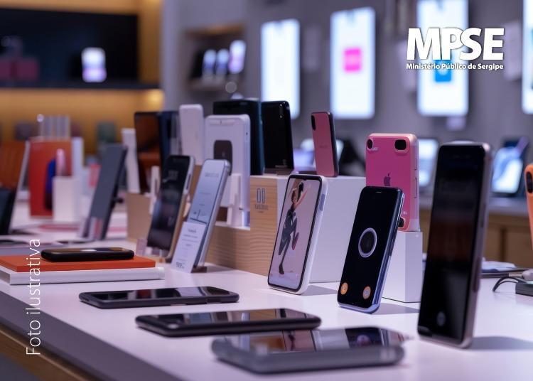 MPSE obtém decisão liminar contra lojas de celulares por comercialização de produtos irregulares