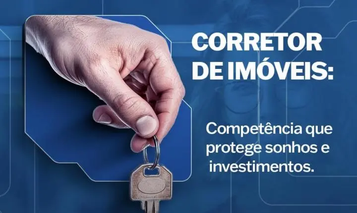 Mês do Corretor de Imóveis: a confiança que se constrói com competência